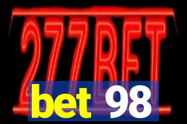 bet 98